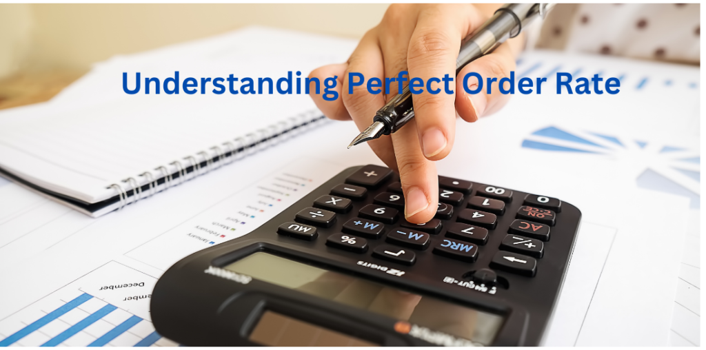 Understanding Perfect Order Rate 1 e1707034049854